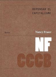 Repensar el capitalisme / Rethinking capitalism | 9788461725878 | Fraser, Nancy | Llibres.cat | Llibreria online en català | La Impossible Llibreters Barcelona