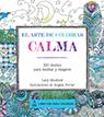 El Arte de colorear Calma | 9788415618362 | Porter, Angela | Llibres.cat | Llibreria online en català | La Impossible Llibreters Barcelona