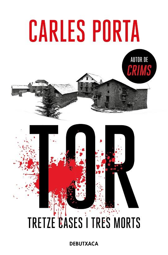 Tor. Tretze cases i tres morts | 9788418132940 | Porta, Carles | Llibres.cat | Llibreria online en català | La Impossible Llibreters Barcelona