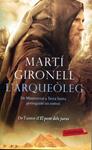 L'arqueòleg | 9788499304243 | Gironell, Martí | Llibres.cat | Llibreria online en català | La Impossible Llibreters Barcelona