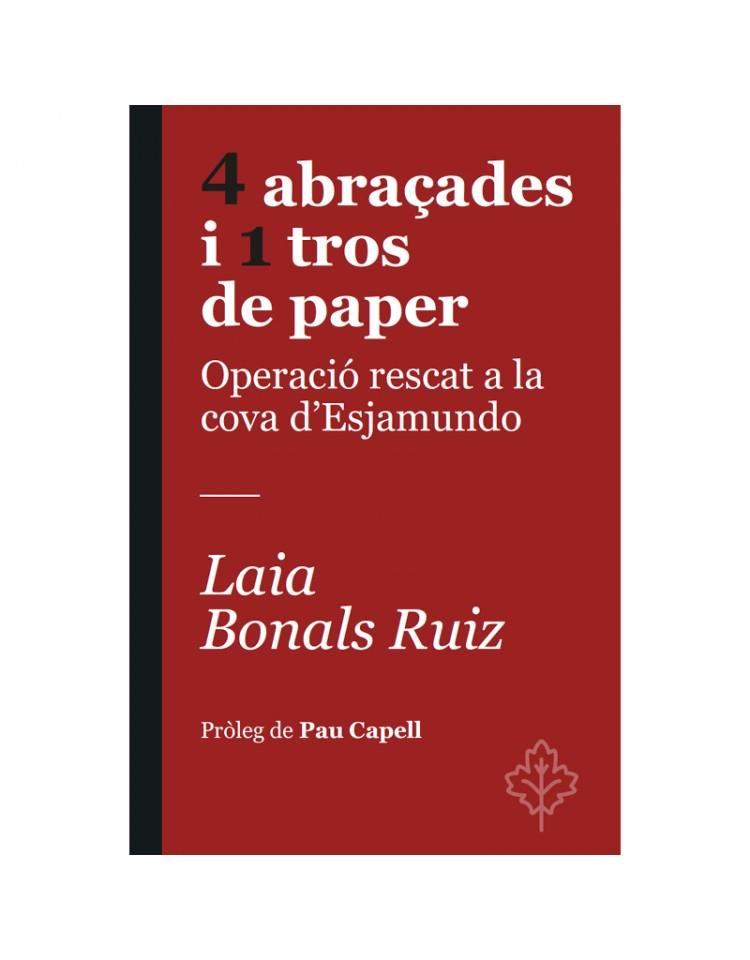 4 abraçades i 1 tros de paper | 9788418696367 | Bonals Ruiz, Laia | Llibres.cat | Llibreria online en català | La Impossible Llibreters Barcelona