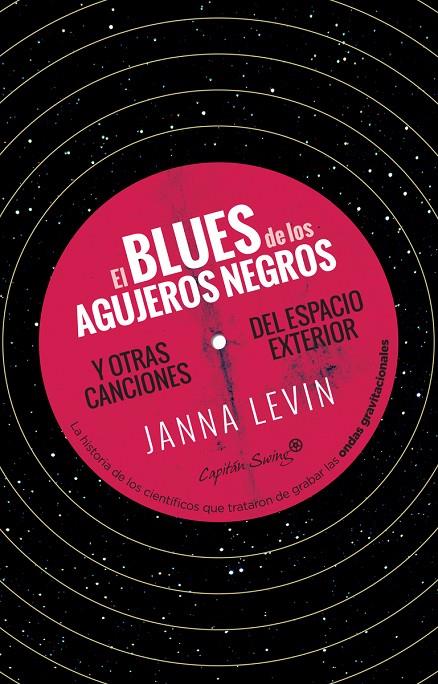 El blues de los agujeros negros | 9788412135459 | Levin, Janna | Llibres.cat | Llibreria online en català | La Impossible Llibreters Barcelona