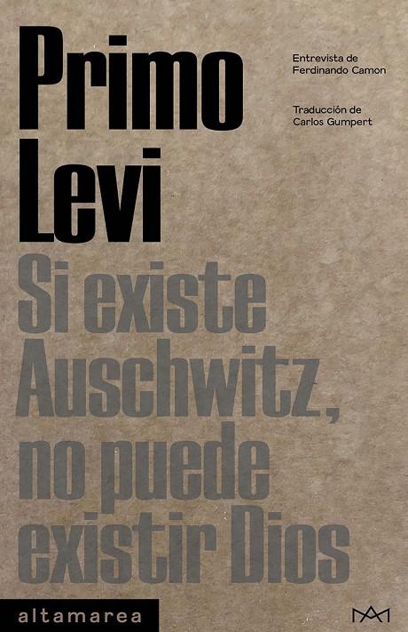 Si existe Auschwitz, no puede existir Dios | 9788419583154 | Levi, Primo | Llibres.cat | Llibreria online en català | La Impossible Llibreters Barcelona