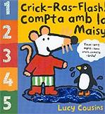 Crik-Ras-Flash! Compta amb la Maisy | 9788484881223 | Cousins, Lucy | Llibres.cat | Llibreria online en català | La Impossible Llibreters Barcelona