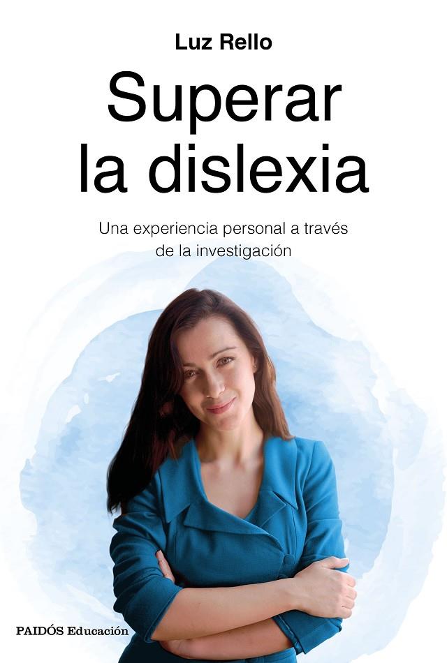 Superar la dislexia | 9788449334962 | Rello, Luz | Llibres.cat | Llibreria online en català | La Impossible Llibreters Barcelona