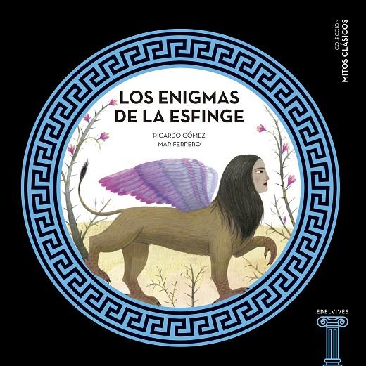 Los enigmas de la Esfinge | 9788414010525 | Gómez, Ricardo | Llibres.cat | Llibreria online en català | La Impossible Llibreters Barcelona