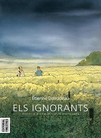 Els ignorants | 9788412426144 | Davodeau, Étienne | Llibres.cat | Llibreria online en català | La Impossible Llibreters Barcelona