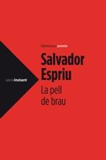La pell de brau | 9788499306971 | Espriu, Salvador | Llibres.cat | Llibreria online en català | La Impossible Llibreters Barcelona