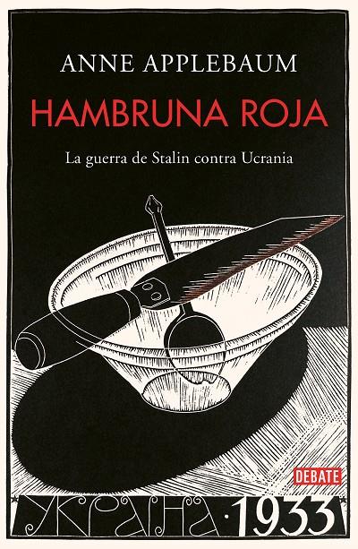 Hambruna roja | 9788499929026 | Applebaum, Anne | Llibres.cat | Llibreria online en català | La Impossible Llibreters Barcelona