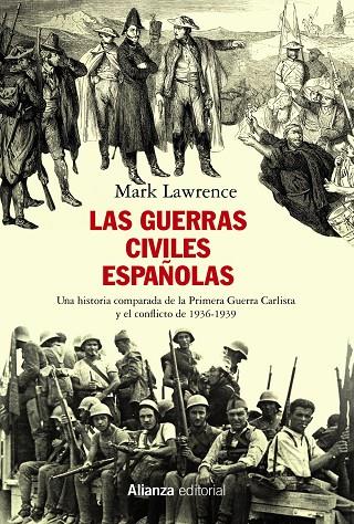 Las guerras civiles españolas | 9788491814719 | Lawrence, Mark | Llibres.cat | Llibreria online en català | La Impossible Llibreters Barcelona