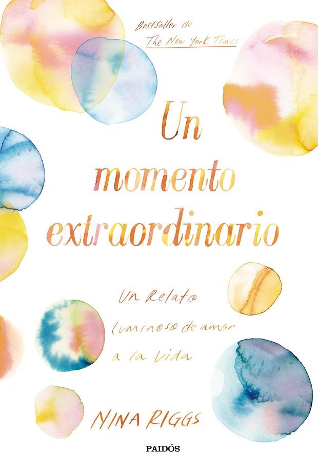 Un momento extraordinario | 9788449334351 | Riggs, Nina | Llibres.cat | Llibreria online en català | La Impossible Llibreters Barcelona