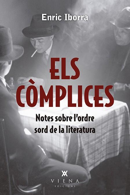 Els còmplices | 9788417998813 | Iborra Posadas, Enric | Llibres.cat | Llibreria online en català | La Impossible Llibreters Barcelona