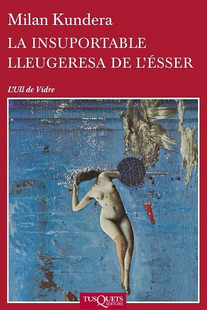 La insuportable lleugeresa de l'ésser | 9788483838648 | Milan Kundera | Llibres.cat | Llibreria online en català | La Impossible Llibreters Barcelona