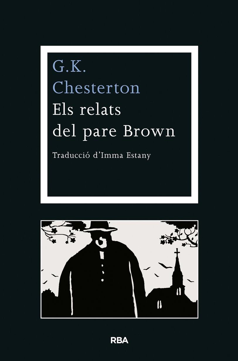 Els relats del pare Brown | 9788482646619 | Chesterton, G.K. | Llibres.cat | Llibreria online en català | La Impossible Llibreters Barcelona