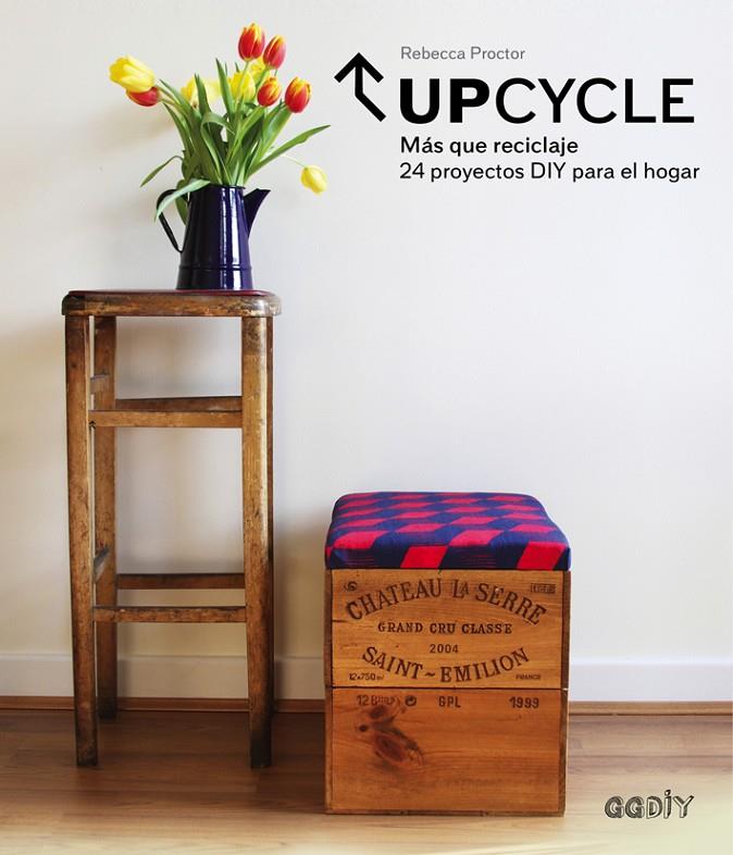 Upcycle | 9788425228261 | Proctor, Rebecca | Llibres.cat | Llibreria online en català | La Impossible Llibreters Barcelona