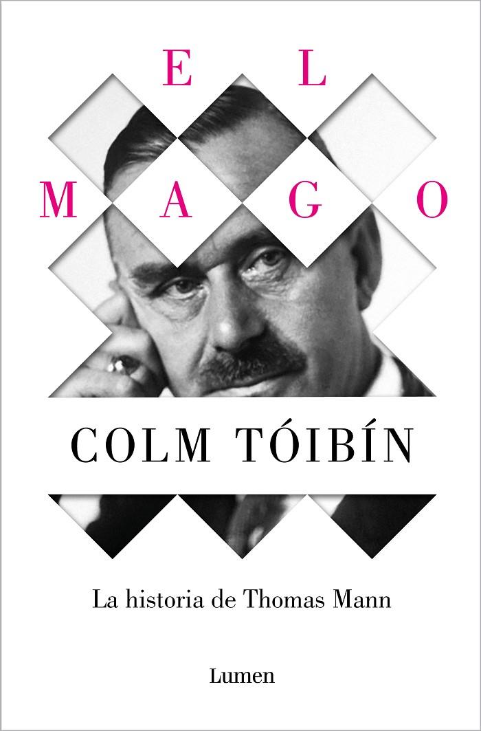 El Mago. La historia de Thomas Mann | 9788426488916 | Tóibín, Colm | Llibres.cat | Llibreria online en català | La Impossible Llibreters Barcelona