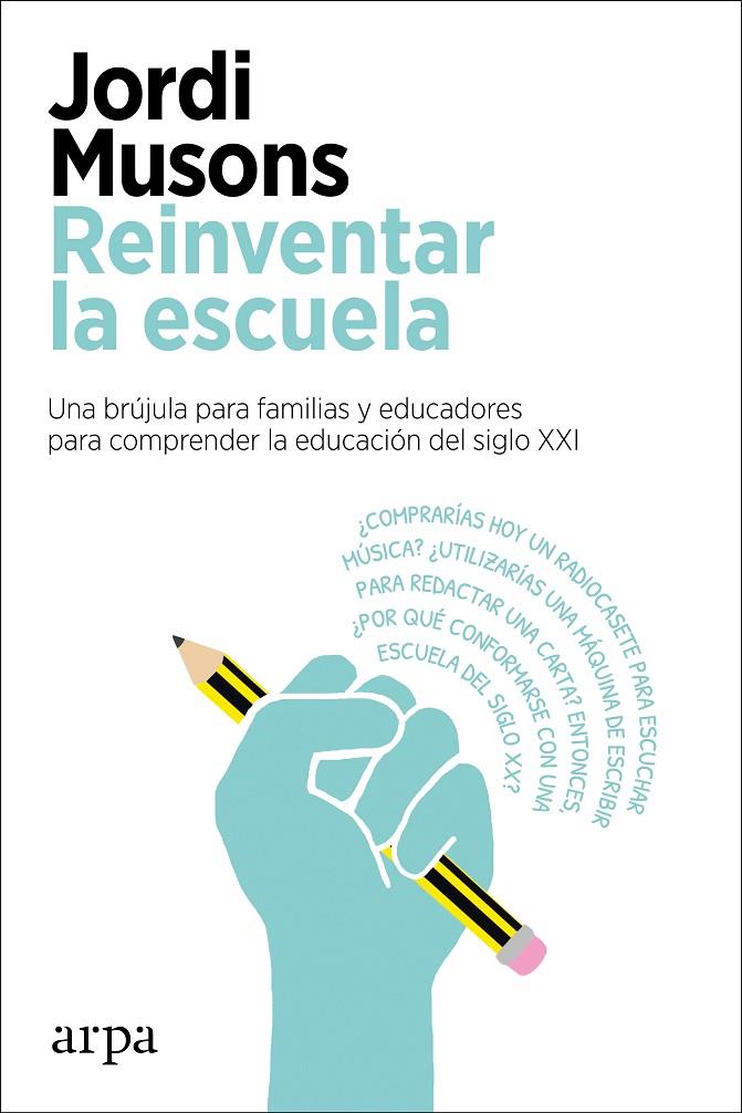 Reinventar la escuela | 9788417623760 | Musons, Jordi | Llibres.cat | Llibreria online en català | La Impossible Llibreters Barcelona