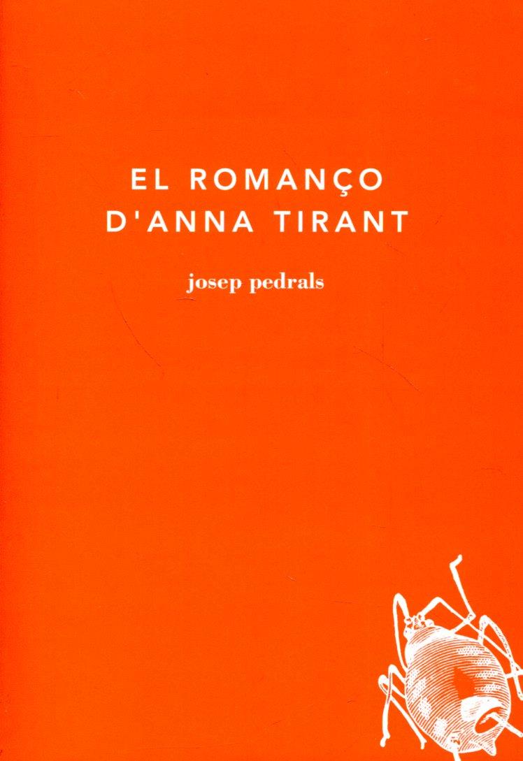 El romanço d'Anna Tirant | 9788493583842 | Pedrals, Josep | Llibres.cat | Llibreria online en català | La Impossible Llibreters Barcelona
