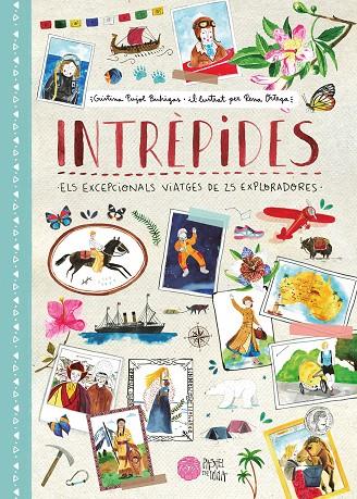 Intrèpides | 9788416427246 | Pujol Buhigas, Cristina/Ortega, Rena | Llibres.cat | Llibreria online en català | La Impossible Llibreters Barcelona