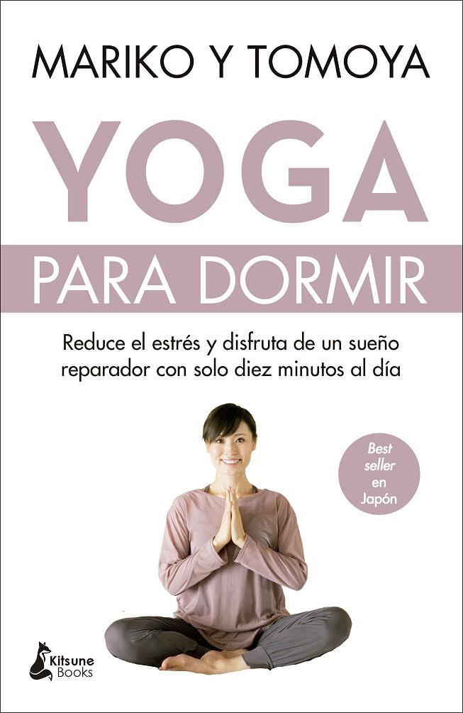 Yoga para dormir | 9788416788620 | Mariko/Tomoya | Llibres.cat | Llibreria online en català | La Impossible Llibreters Barcelona