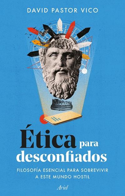 Ética para desconfiados | 9788434436237 | Pastor Vico, David | Llibres.cat | Llibreria online en català | La Impossible Llibreters Barcelona