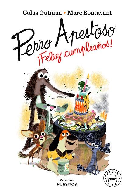 Perro Apestoso ¡Feliz cumpleaños! | 9788418733543 | Gutman, Colas | Llibres.cat | Llibreria online en català | La Impossible Llibreters Barcelona