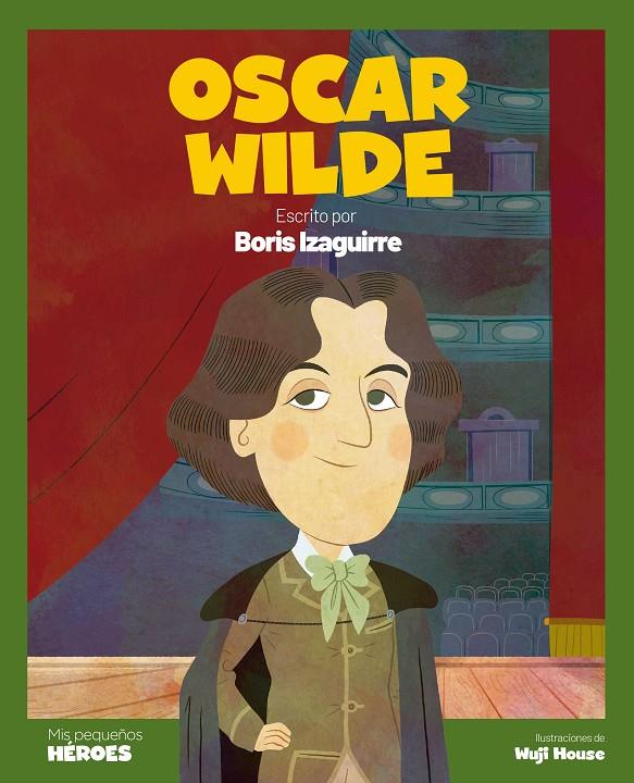 Oscar Wilde | 9788413611891 | Izaguirre, Boris | Llibres.cat | Llibreria online en català | La Impossible Llibreters Barcelona