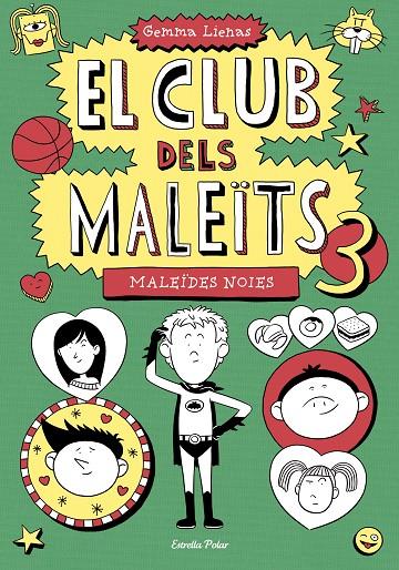 El Club dels Maleïts 3. Maleïdes noies | 9788490574782 | Gemma Lienas Massot | Llibres.cat | Llibreria online en català | La Impossible Llibreters Barcelona