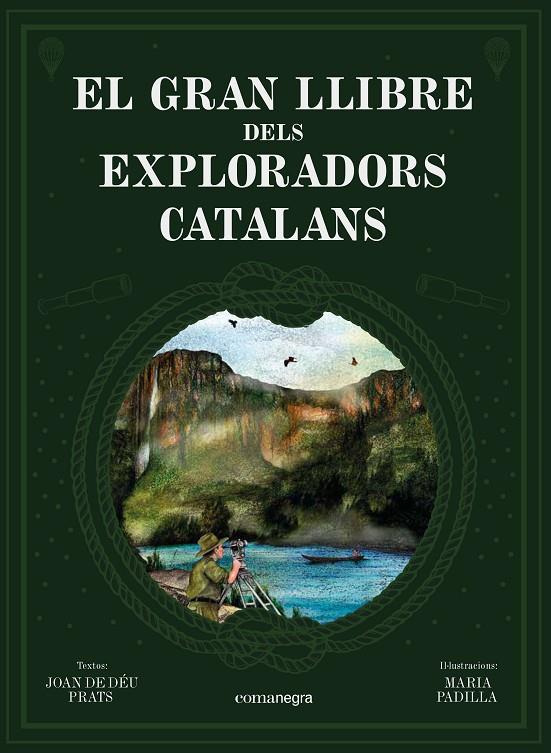 El gran llibre dels exploradors catalans | 9788418022739 | Prats, Joan de Déu | Llibres.cat | Llibreria online en català | La Impossible Llibreters Barcelona