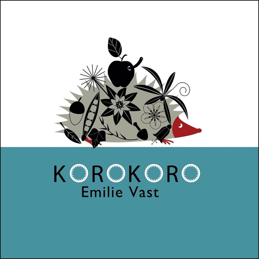 Korokoro | 9788493677831 | Vast, Emilie | Llibres.cat | Llibreria online en català | La Impossible Llibreters Barcelona