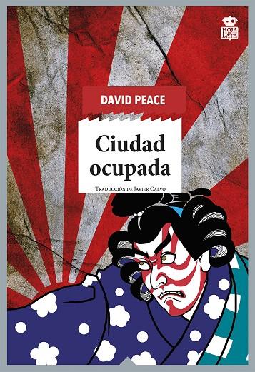 Ciudad ocupada | 9788418918063 | Peace, David | Llibres.cat | Llibreria online en català | La Impossible Llibreters Barcelona
