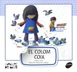 El colom coix | 9788415095514 | Lluch, Enric | Llibres.cat | Llibreria online en català | La Impossible Llibreters Barcelona