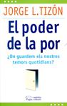 El poder de la por | 9788499751511 | Tizón García, Jorge L. | Llibres.cat | Llibreria online en català | La Impossible Llibreters Barcelona