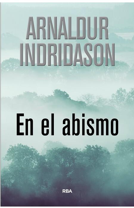 En el abismo | 9788490568552 | INDRIDASON , ARNALDUR | Llibres.cat | Llibreria online en català | La Impossible Llibreters Barcelona