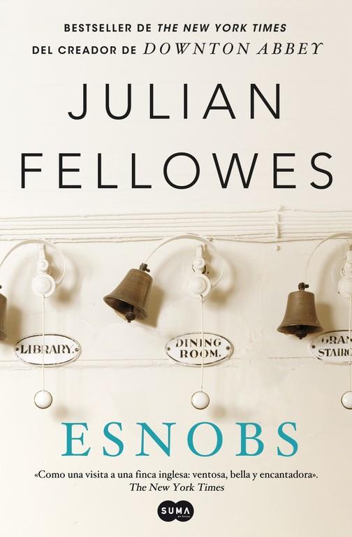 Esnobs (versión 2012) | 9788483653654 | Julian Fellowes | Llibres.cat | Llibreria online en català | La Impossible Llibreters Barcelona