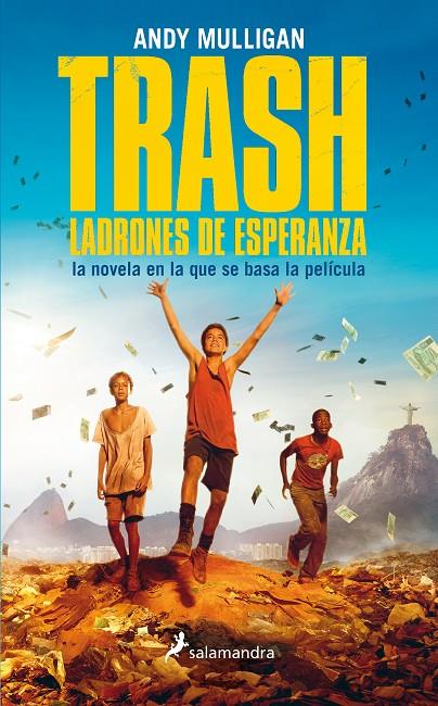 Trash. Ladrones de esperanza | 9788498386431 | Mulligan, Andy | Llibres.cat | Llibreria online en català | La Impossible Llibreters Barcelona