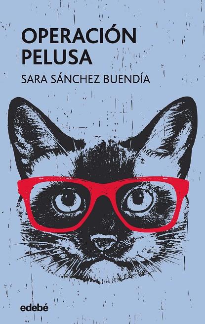 Operación pelusa | 9788468341101 | Sánchez Buendía, Sara | Llibres.cat | Llibreria online en català | La Impossible Llibreters Barcelona
