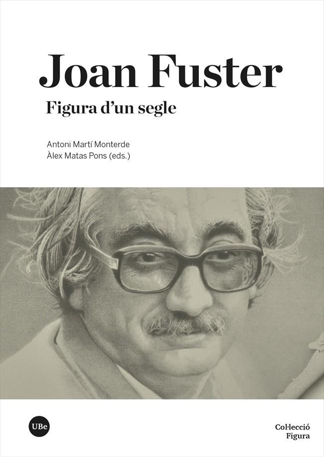 Joan Fuster | 9788491688532 | Varios autores | Llibres.cat | Llibreria online en català | La Impossible Llibreters Barcelona