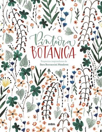 Pintura botánica | 9788417165321 | Boccaccini Meadows, Sara | Llibres.cat | Llibreria online en català | La Impossible Llibreters Barcelona