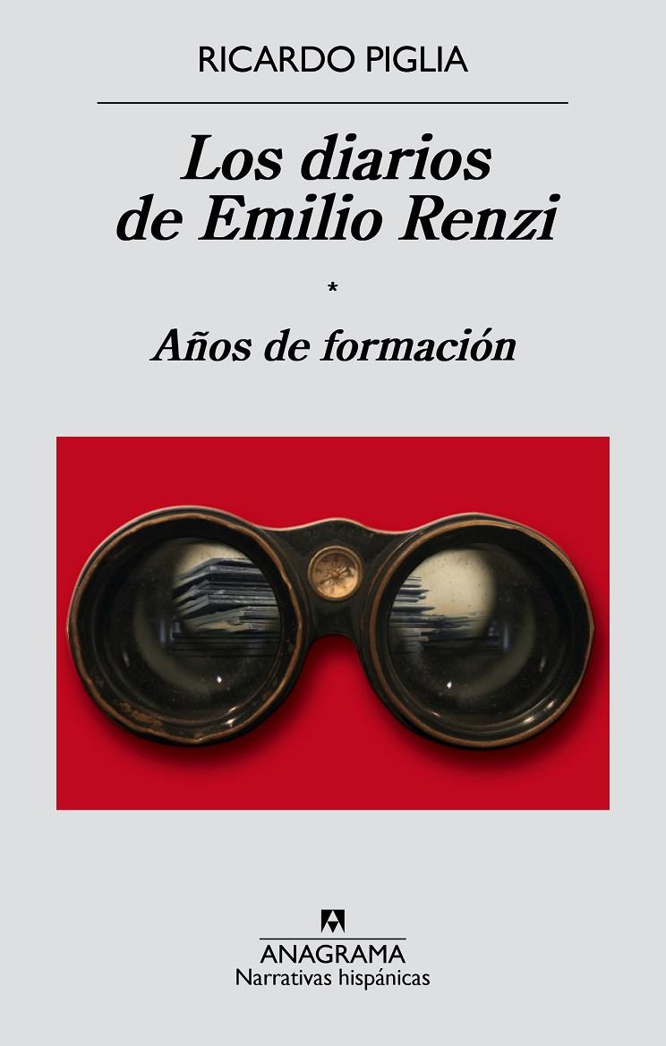 Los diarios de Emilio Renzi. Años de formación | 9788433997982 | Piglia, Ricardo | Llibres.cat | Llibreria online en català | La Impossible Llibreters Barcelona