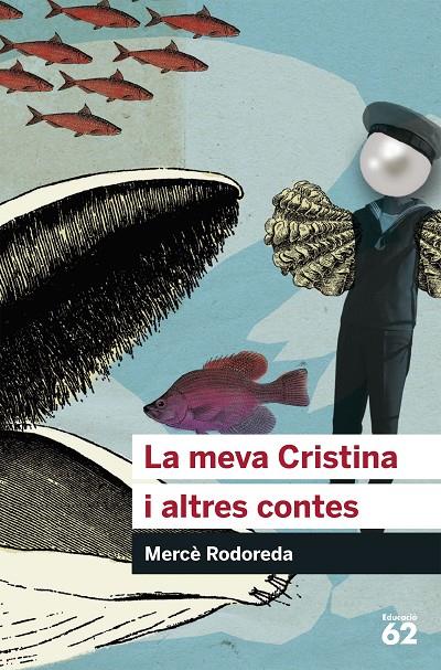 La meva Cristina i altres contes | 9788492672776 | Rodoreda, Mercè | Llibres.cat | Llibreria online en català | La Impossible Llibreters Barcelona