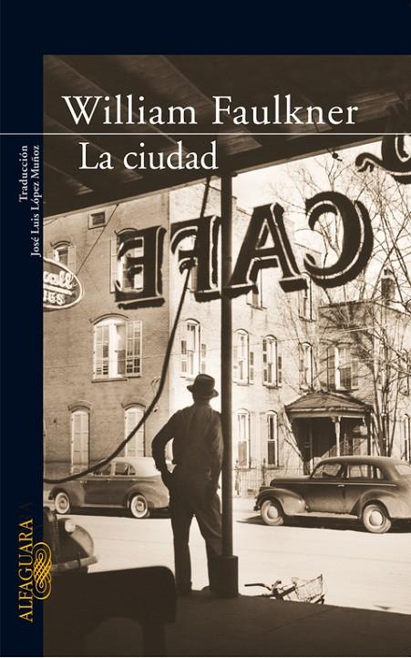 La ciudad | 9788420470146 | Faulkner, William | Llibres.cat | Llibreria online en català | La Impossible Llibreters Barcelona
