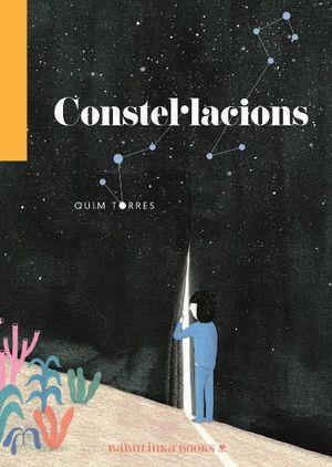 Constel·lacions | 9788412080889 | Torres Torres, Quim | Llibres.cat | Llibreria online en català | La Impossible Llibreters Barcelona