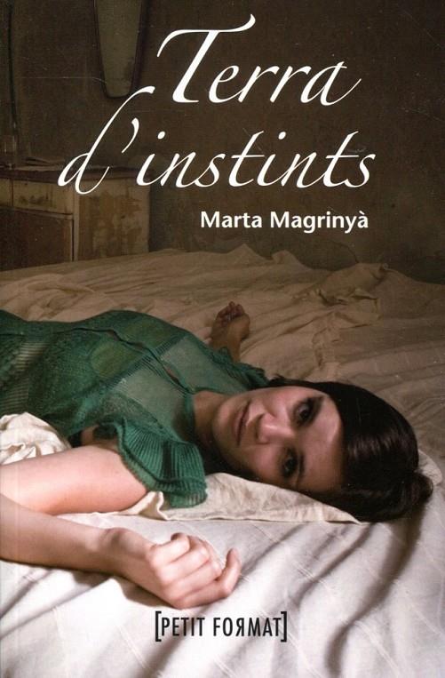 Terra d'instints | 9788448928414 | Magrinyà, Marta | Llibres.cat | Llibreria online en català | La Impossible Llibreters Barcelona