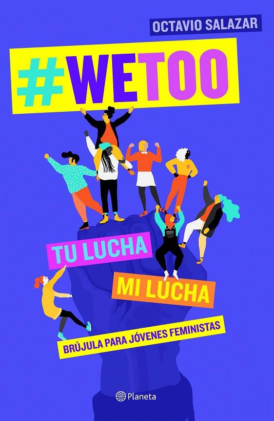 WeToo | 9788408204817 | Salazar, Octavio | Llibres.cat | Llibreria online en català | La Impossible Llibreters Barcelona