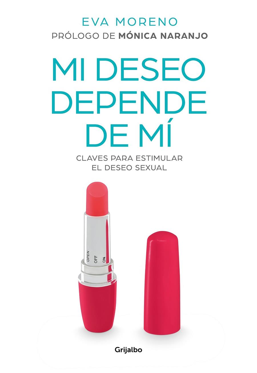 Mi deseo depende de mí | 9788417338916 | Moreno, Eva | Llibres.cat | Llibreria online en català | La Impossible Llibreters Barcelona