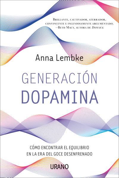 Generación dopamina | 9788417694753 | Lembke, Anna | Llibres.cat | Llibreria online en català | La Impossible Llibreters Barcelona