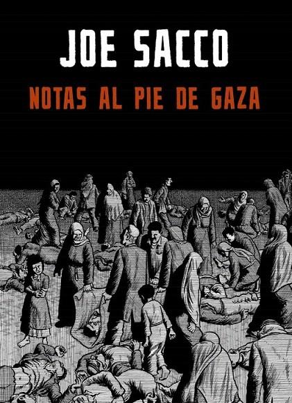 Notas al pie de Gaza | 9788439722526 | Sacco, Joe | Llibres.cat | Llibreria online en català | La Impossible Llibreters Barcelona