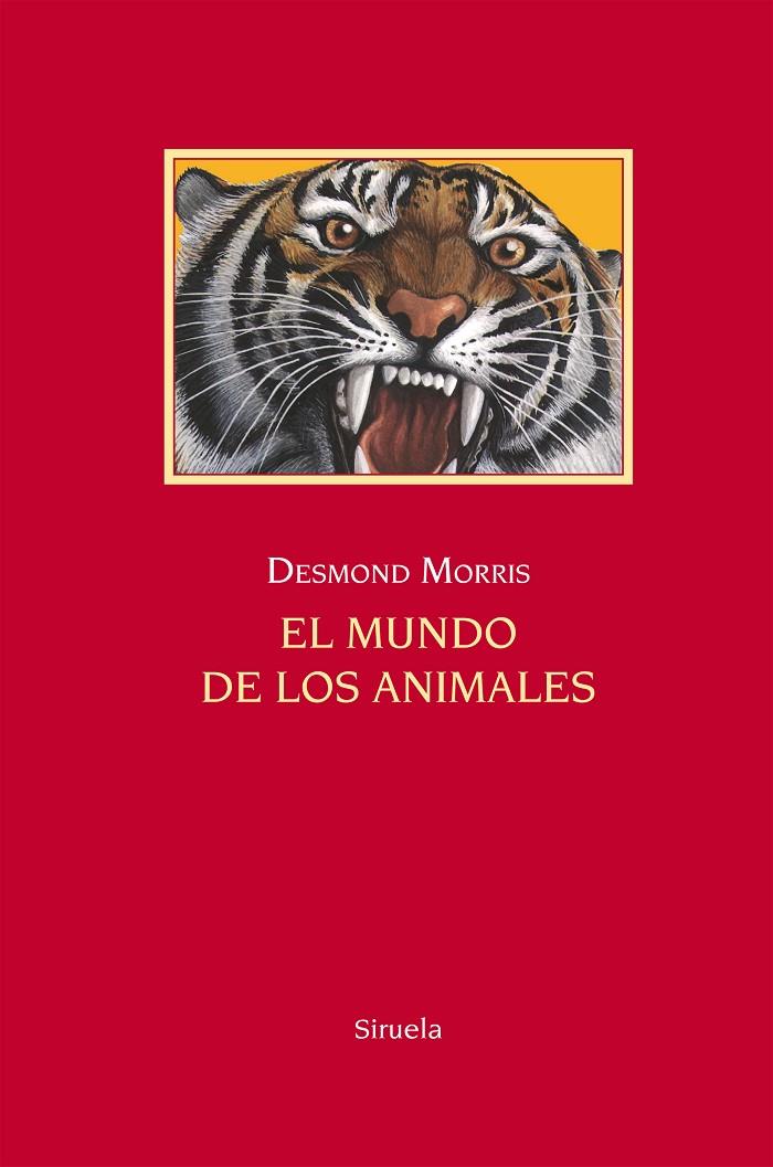El mundo de los animales | 9788416396894 | Morris, Desmond | Llibres.cat | Llibreria online en català | La Impossible Llibreters Barcelona