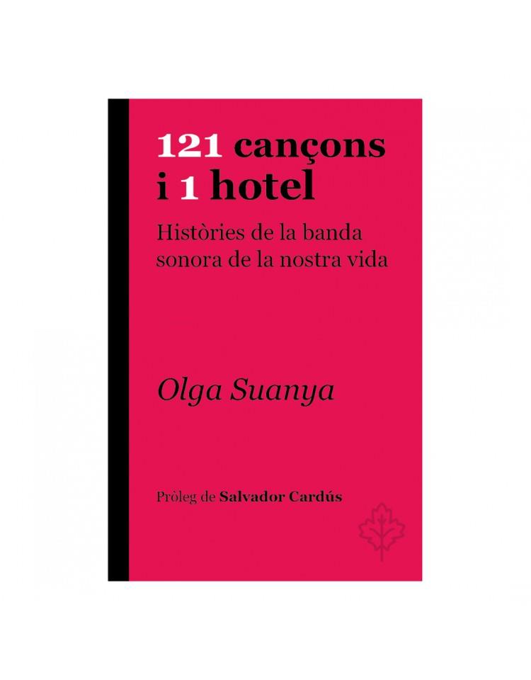 121 cançons i 1 hotel | 9788415315957 | Suanya, Olga | Llibres.cat | Llibreria online en català | La Impossible Llibreters Barcelona